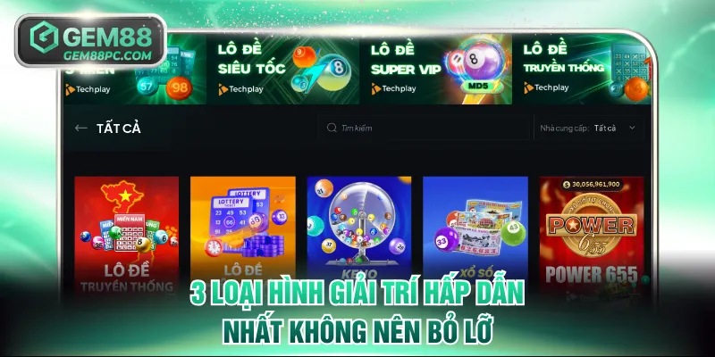 3 loại hình giải trí hấp dẫn nhất không nên bỏ lỡ