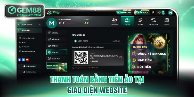 Hướng Dẫn Nạp Tiền GEM88 Chi Tiết Với 5 Phương Thức Mới 3 Thanh toán bằng tiền ảo tại giao diện website